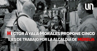 Héctor Ayala Morales propone cinco ejes de trabajo por la alcaldía de Morelia